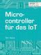 [shortcuts 182] • Microcontroller für das IoT